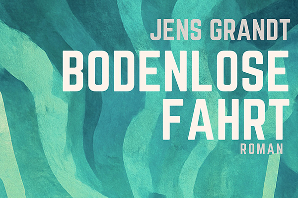 Bodenlose Fahrt Roman